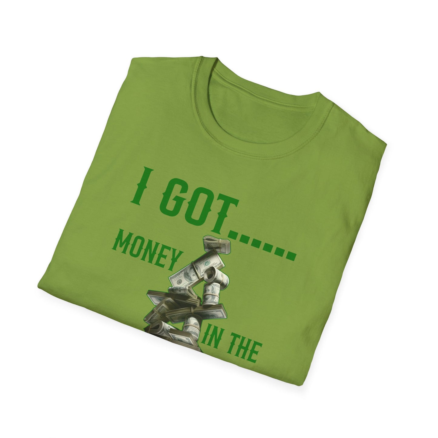 I Got Money In The B.A.N.K. Money T-Shirt, Funny Graphic Tee, Gift for Him/Her, Casual Wear, Birthday Gift, Holiday Apparel