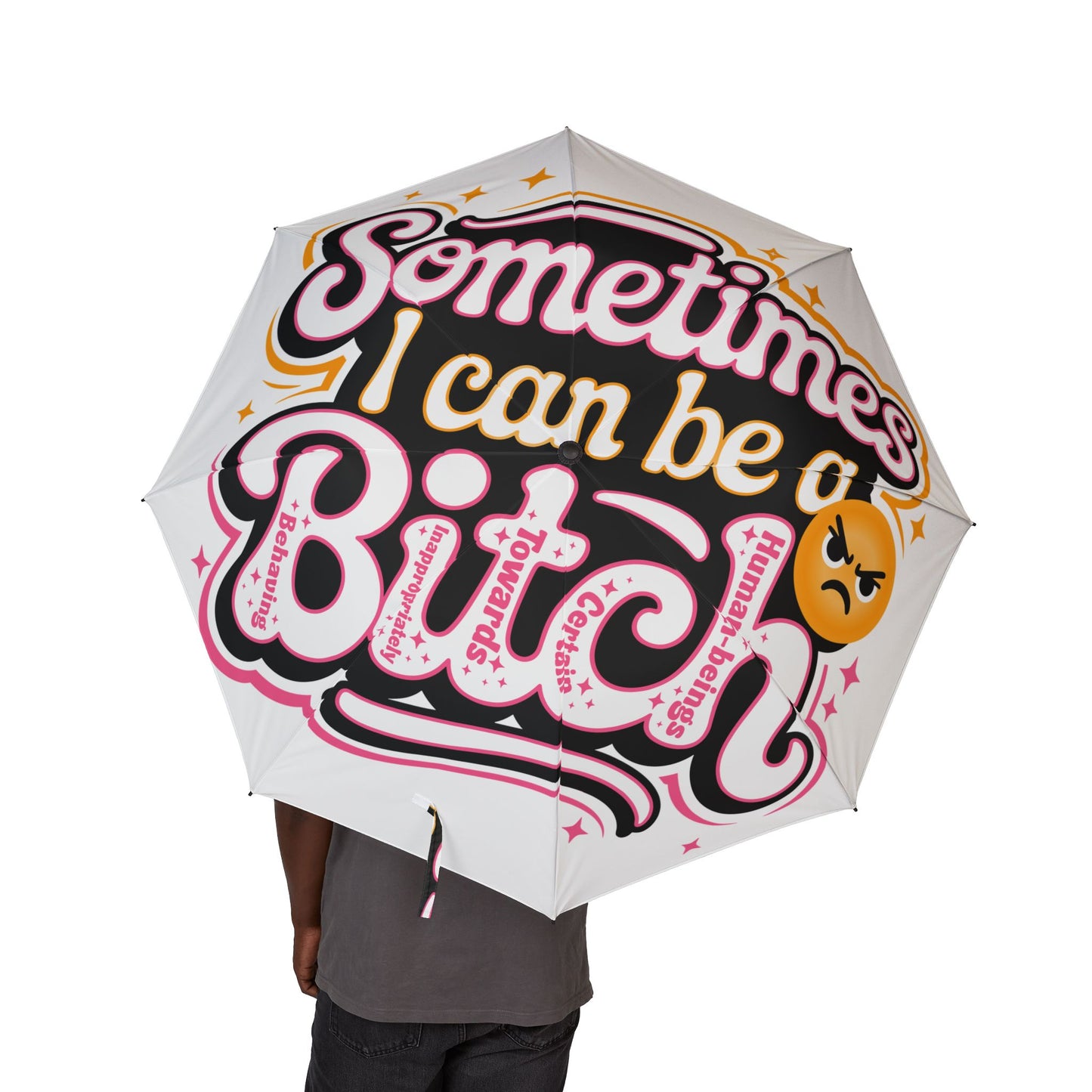 Foldable Umbrella — "Sometimes I Can Be A B.I.T.C.H." Cute Emoji Compact Rain Umbrella