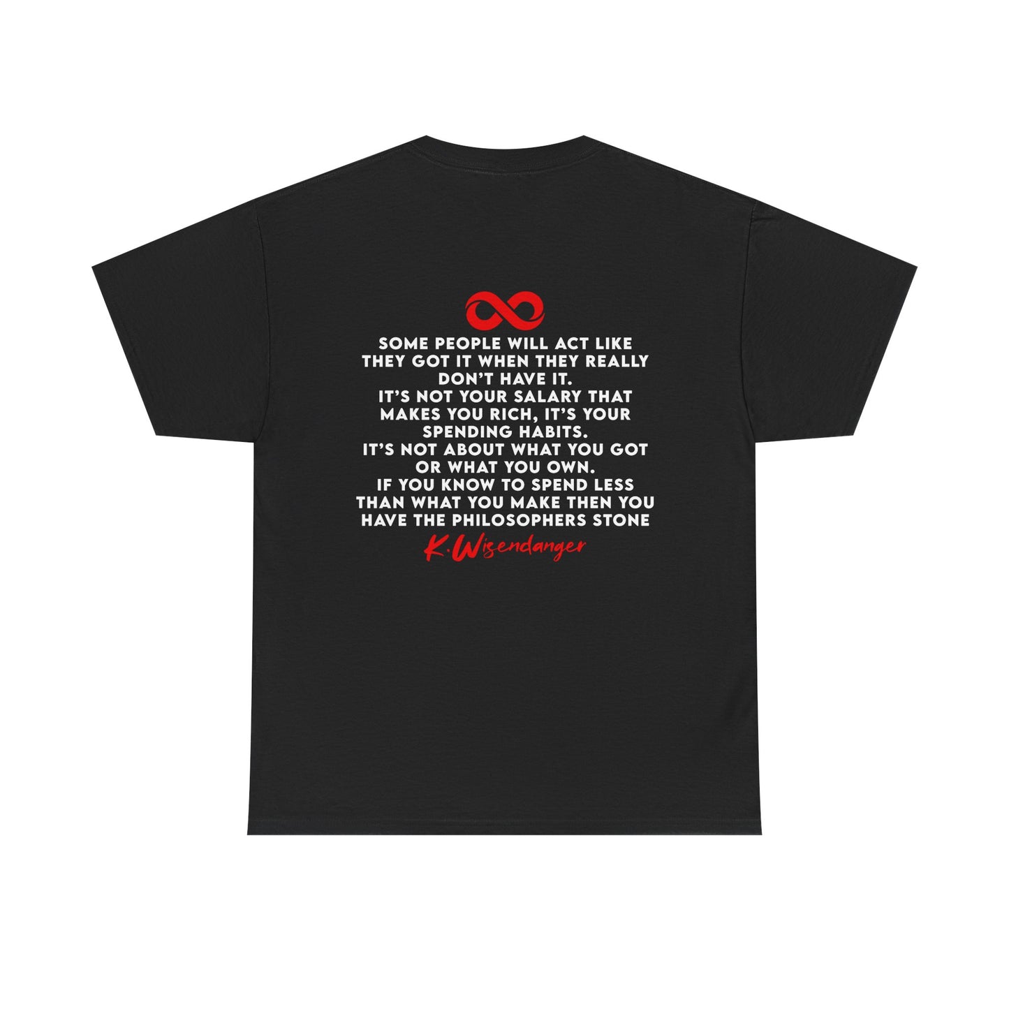 'BILLS' Be Inexpensive Live Life Simple Statement with Philosophical Quote - Tee