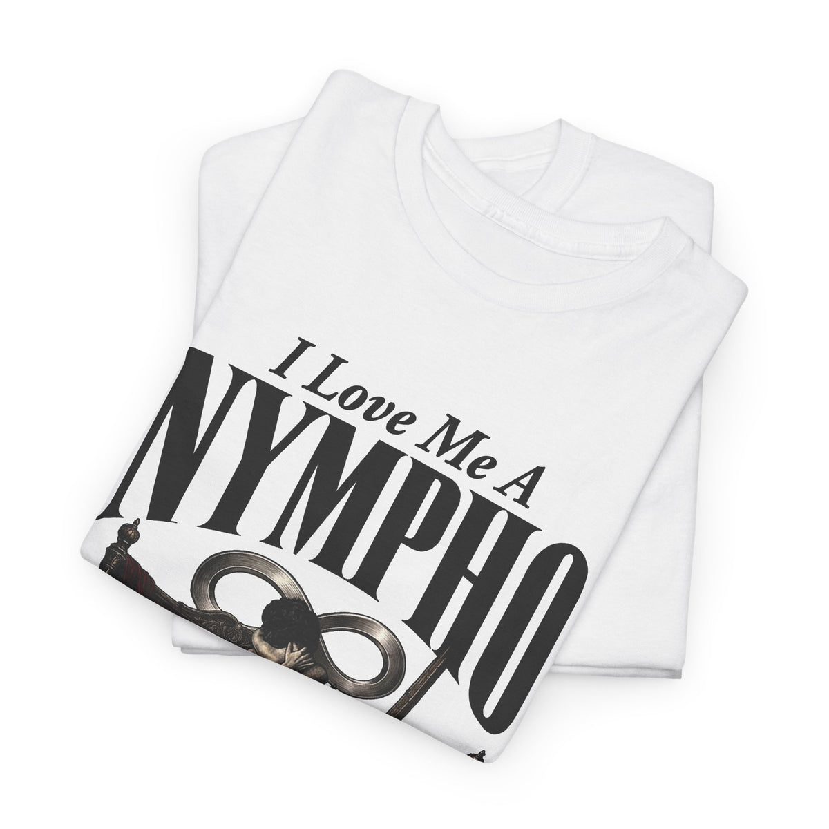 Nympho Graphic Tee — 'I Love Me a Nympho' Retro Devil Design