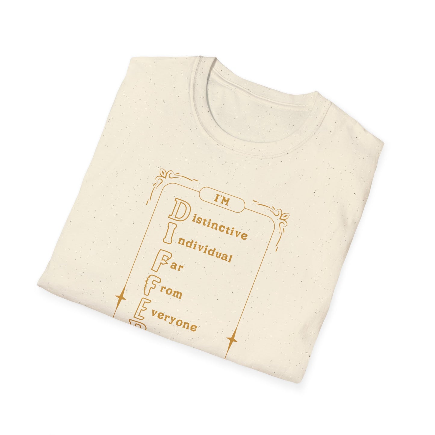 I'M D.I.F.F.E.R.E.N.T. Unisex Inspirational T-Shirt, Motivational Tee, Gift for Friends, Positive Affirmation Shirt, Casual Wear, Everyday Inspiration