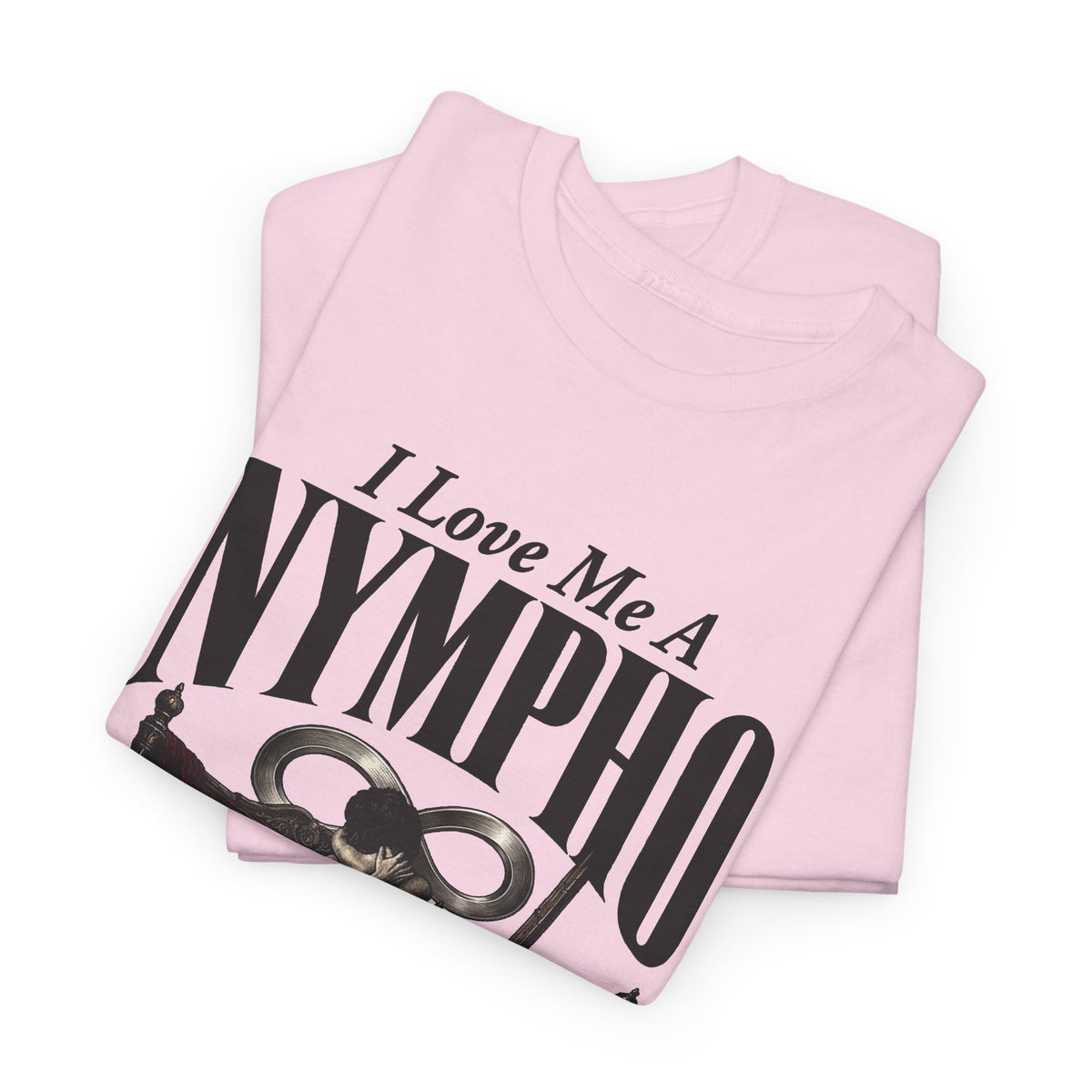 Nympho Graphic Tee — 'I Love Me a Nympho' Retro Devil Design