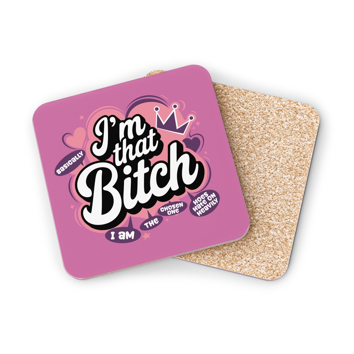 Coaster - "I'm That Bitch" Funny Pink Cork Drink Coaster, Sassy Gift for Friends & Bachelorette