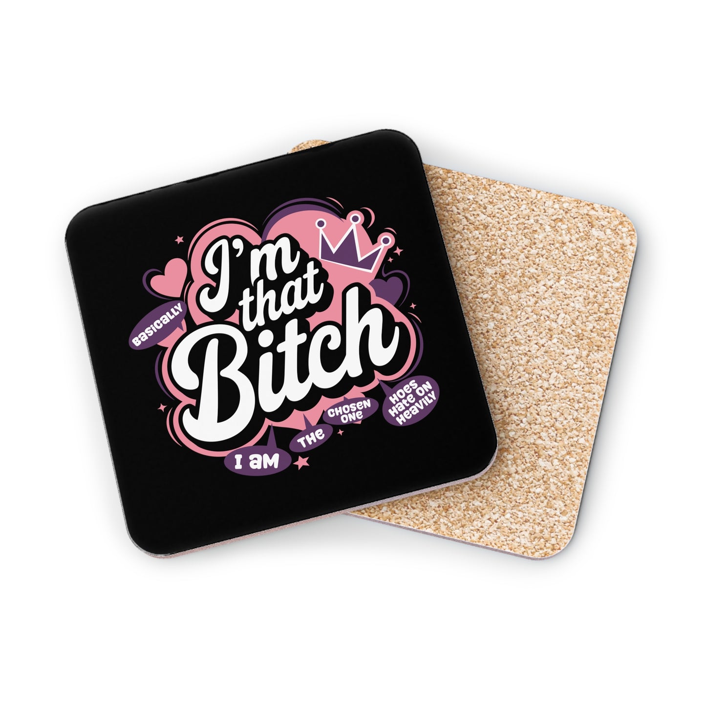 "I’m That Bitch" Round Coasters – Sassy Pink Crown Drink Coaster Set