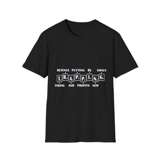 Trapping Goals Unisex Softstyle T-Shirt - Motivational Graphic Tee for Entrepreneurs