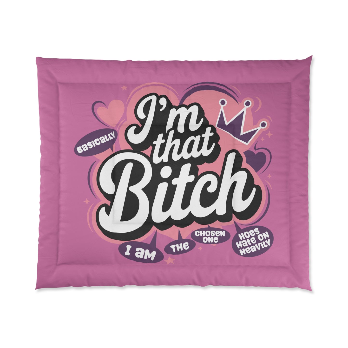 Fabulous Queen Comforter - Bold 'I'm That Bitch' Cozy Bedding, Empowering Gift for Her, Fun Bedroom Decor, Perfect for Self-Care