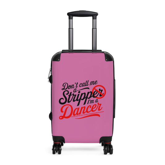Stripper Travel Suitcase - Don't Call Me a Stripper I'm a Dancer, Bachelorette Party Gift, Weekend Getaway Bag, Unique Luggage, [...]