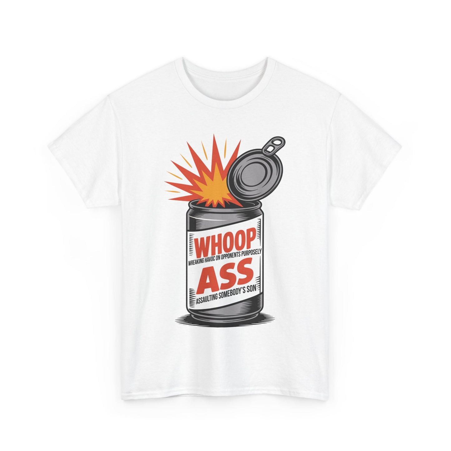 W.H.O.O.P. A.S.S. Funny Statement Tee, Humor Shirt, Unisex Graphic Tee,