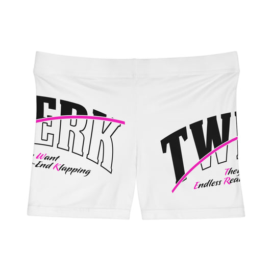 Twerk Shorts — Women's Funny Dancewear with "Twerk" Graphic