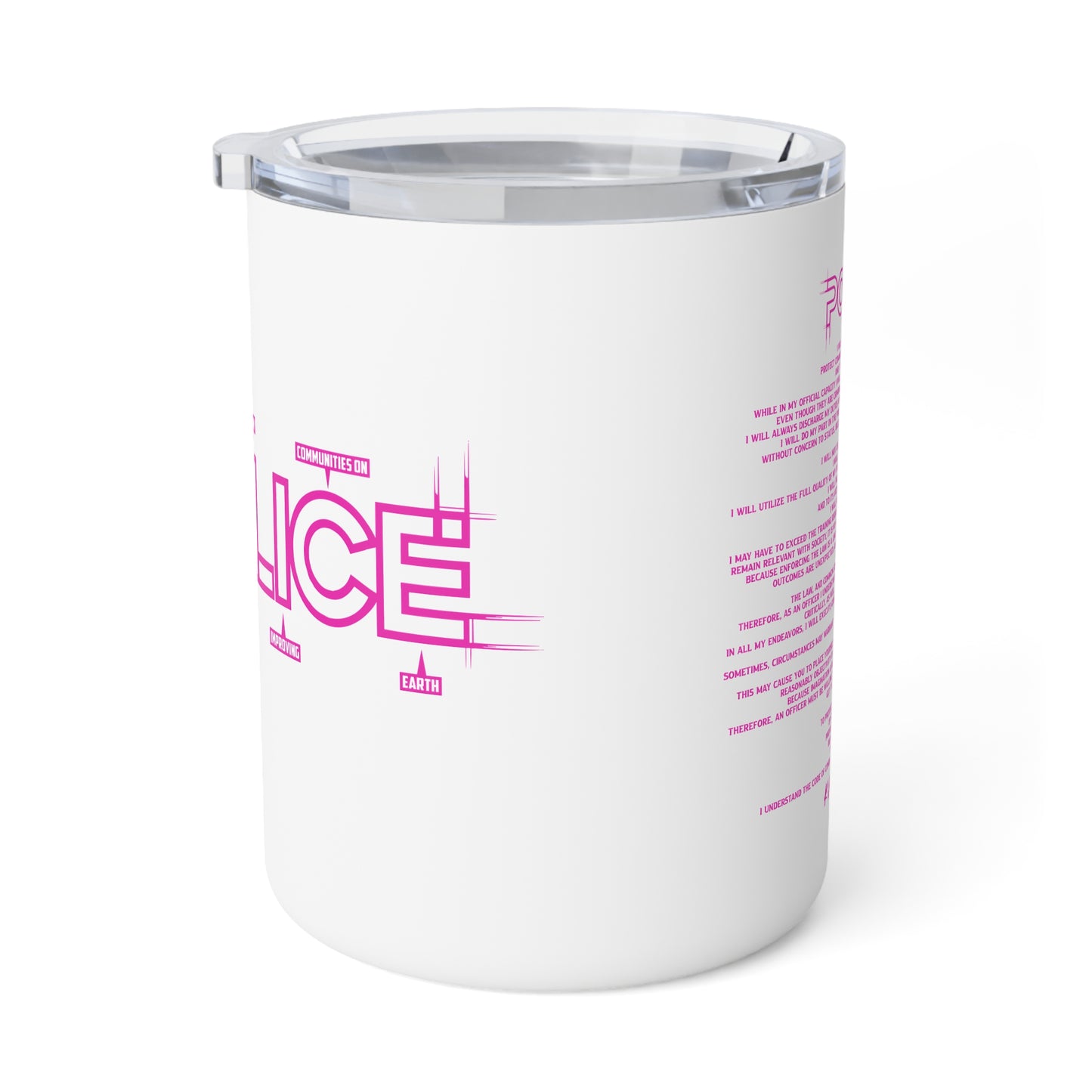 P.O.L.I.C.E. (Professional Officer of Law Improving Communities on Earth) Vibrant Insulated Coffee Mug | Unique Gift for Law Enforcement
