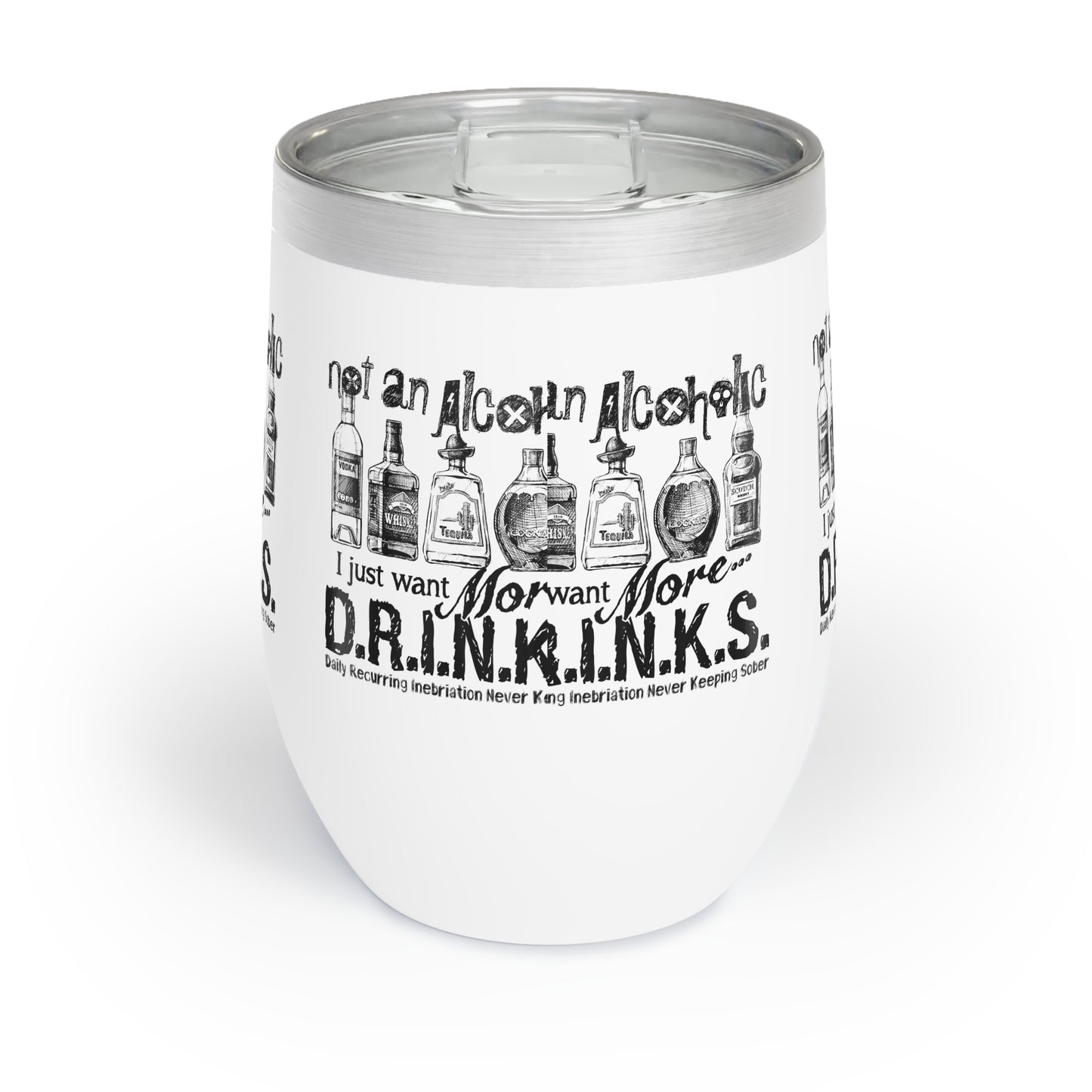 D.R.I.N.K.S. Chill Wine Tumbler - Fun Travel Cup for Wine Lovers, Perfect Gift for Friends, Entertaining, Barware, Birthday, Bachelorette Party