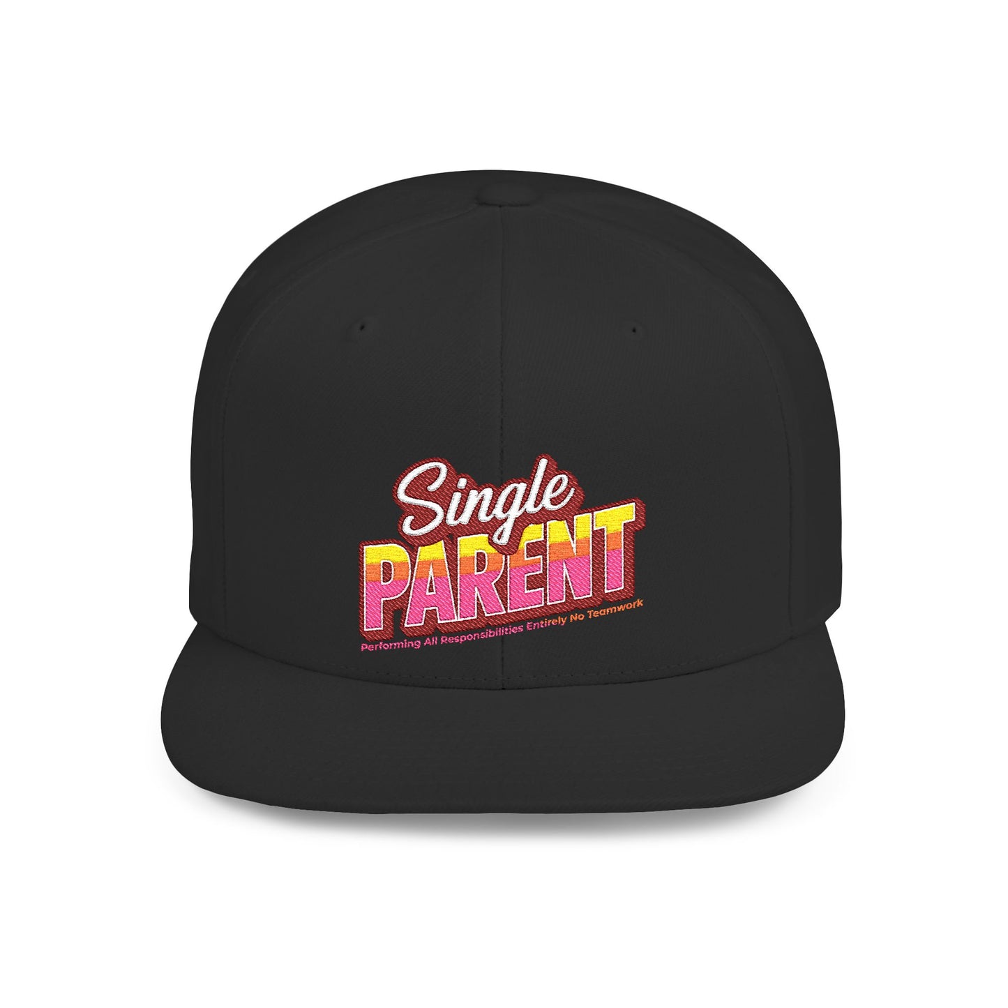 Single P.A.R.E.N.T. Flat Bill Snapback Hat, Trendy Cap for Parents, Unique Gift for Single Moms, Dads, Supportive Fashion, Family Holidays