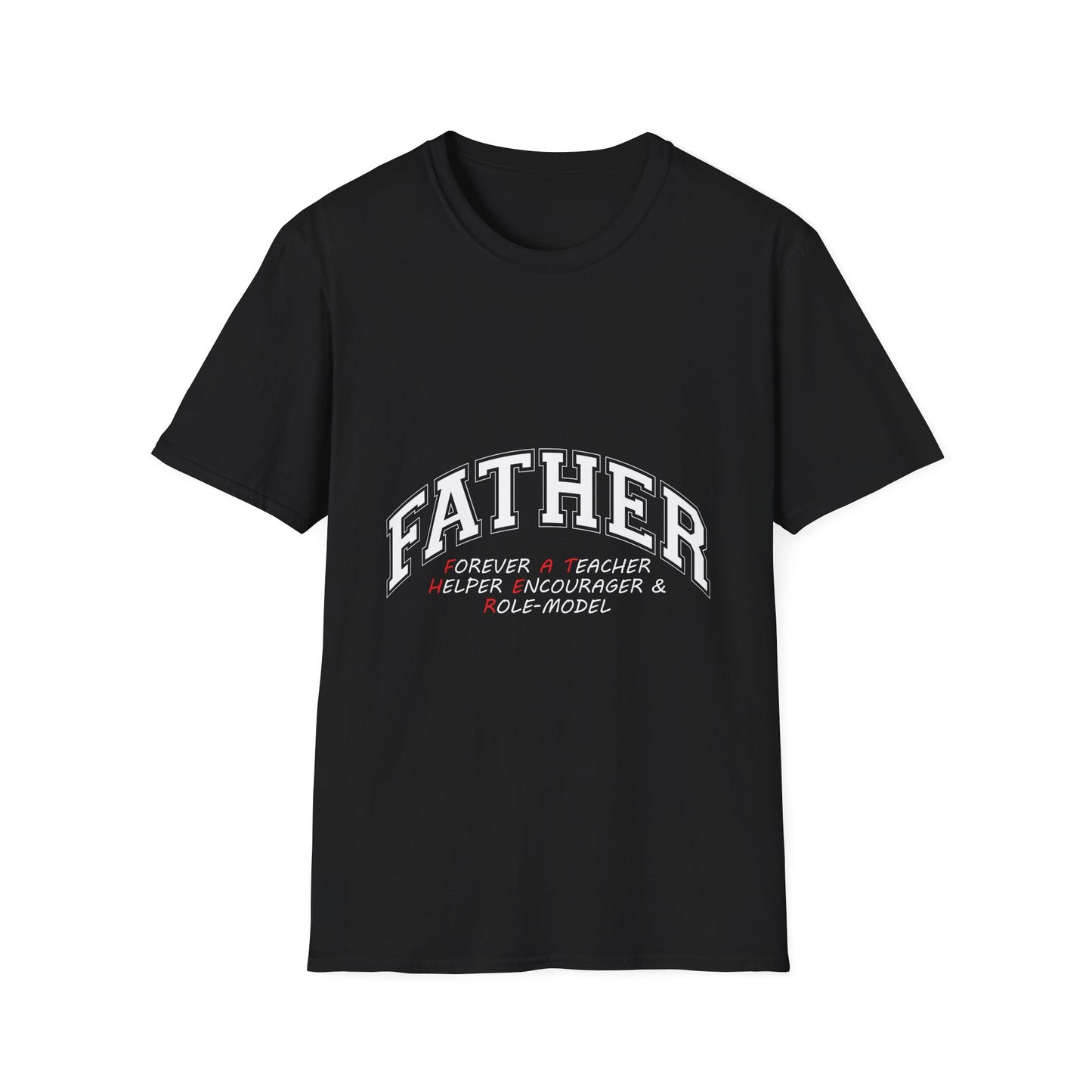 Father T-Shirt — 'Father: Provider, Teacher, Role Model' Dad Gift