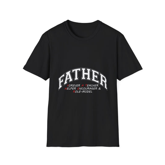 Father T-Shirt — 'Father: Provider, Teacher, Role Model' Dad Gift