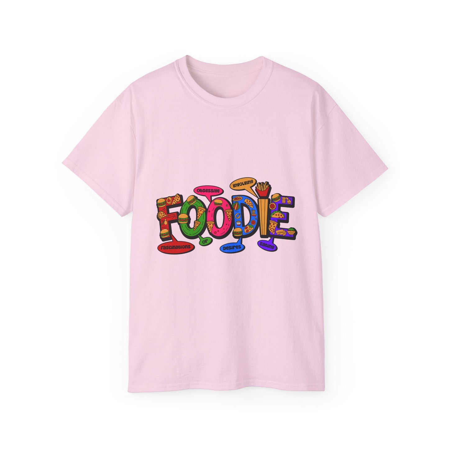 F.O.O.D.I.E. (Fascinating Obsessive Desires Involving Eating) Ultra Cotton Tee - Celebrate Culinary Passion