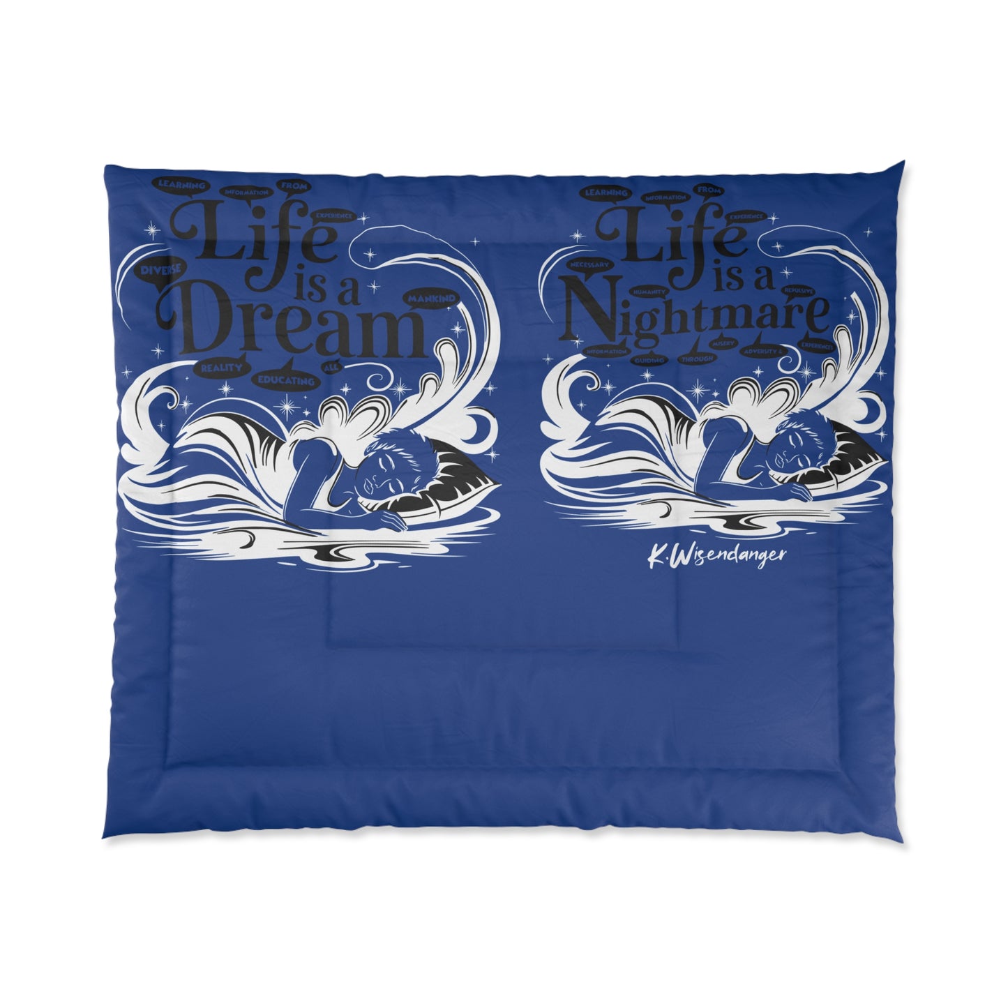 Life Is A Dream Comforter - Cozy Bedding for Relaxation, Life is a Dream Design, Bedroom Decor, Gift for Dreamers, Nautical Style