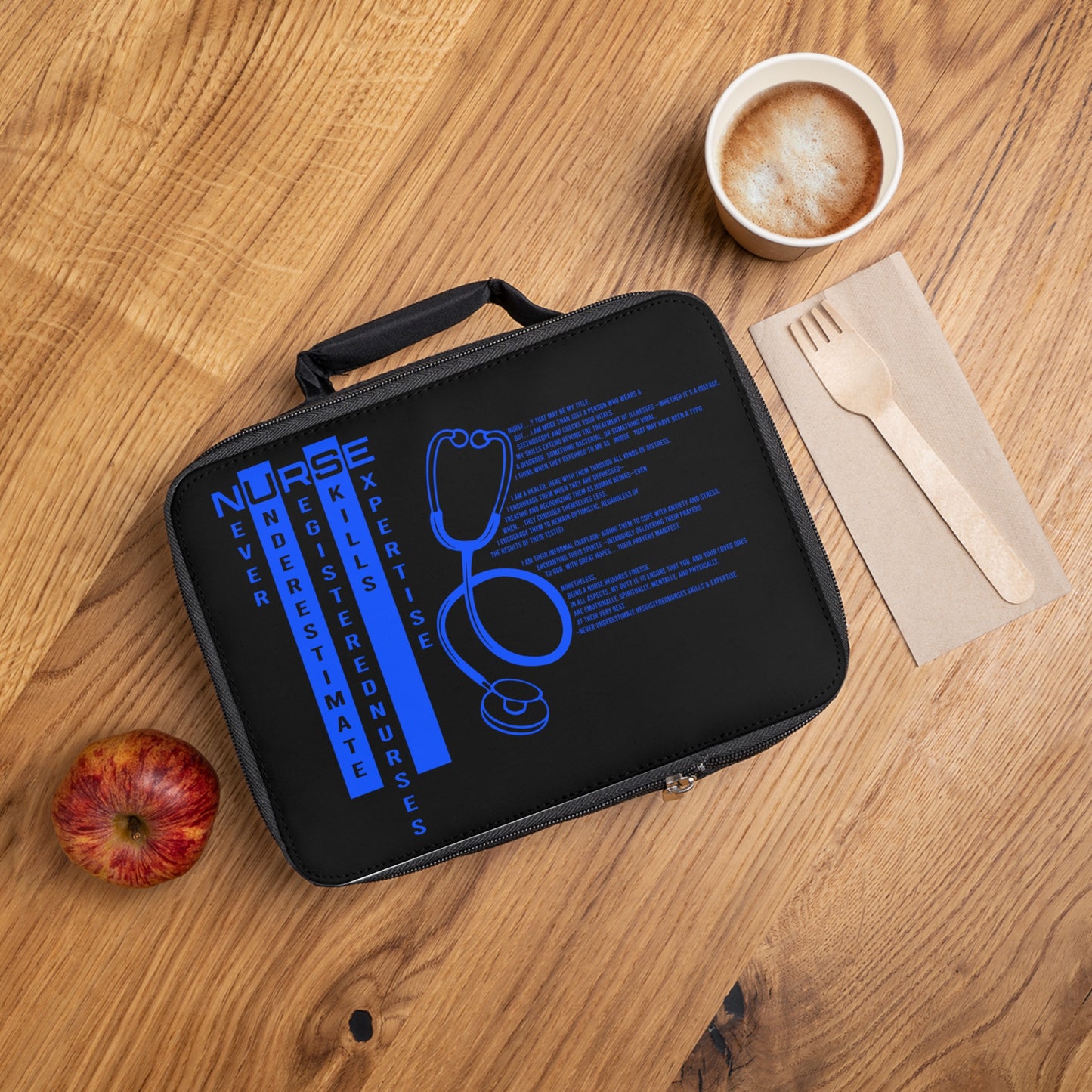 Nurse Stethoscope Lunch Bag — Never Underestimate Skilled Registered Nurses