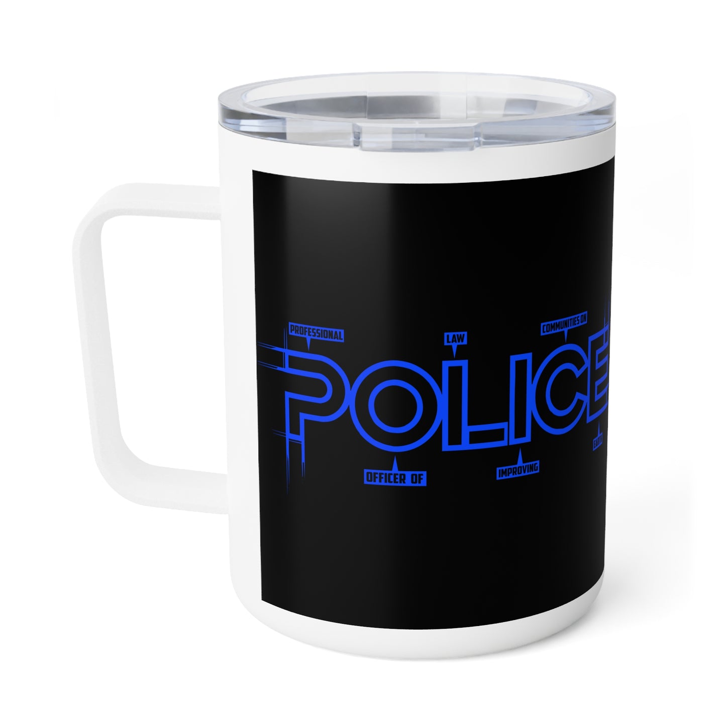 P.O.L.I.C.E. (Professional Officer of Law Improving Communities on Earth) Urban Insulated Coffee Mug, 10oz - Perfect for Daily Coffee, Gifts for Police Officers