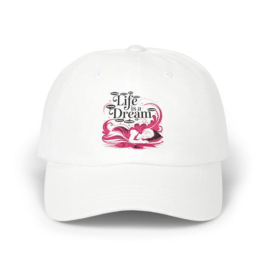 L.I.F.E. Is A D.R.E.A.M. Classic Cap - Casual Everyday Hat, Adjustable Cap, Relaxed Style Headwear