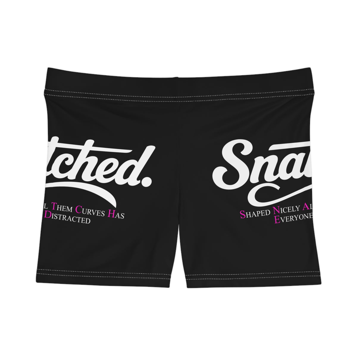 Snatched Women's Shorts — Funny Curvy Body Positive Lounge Shorts