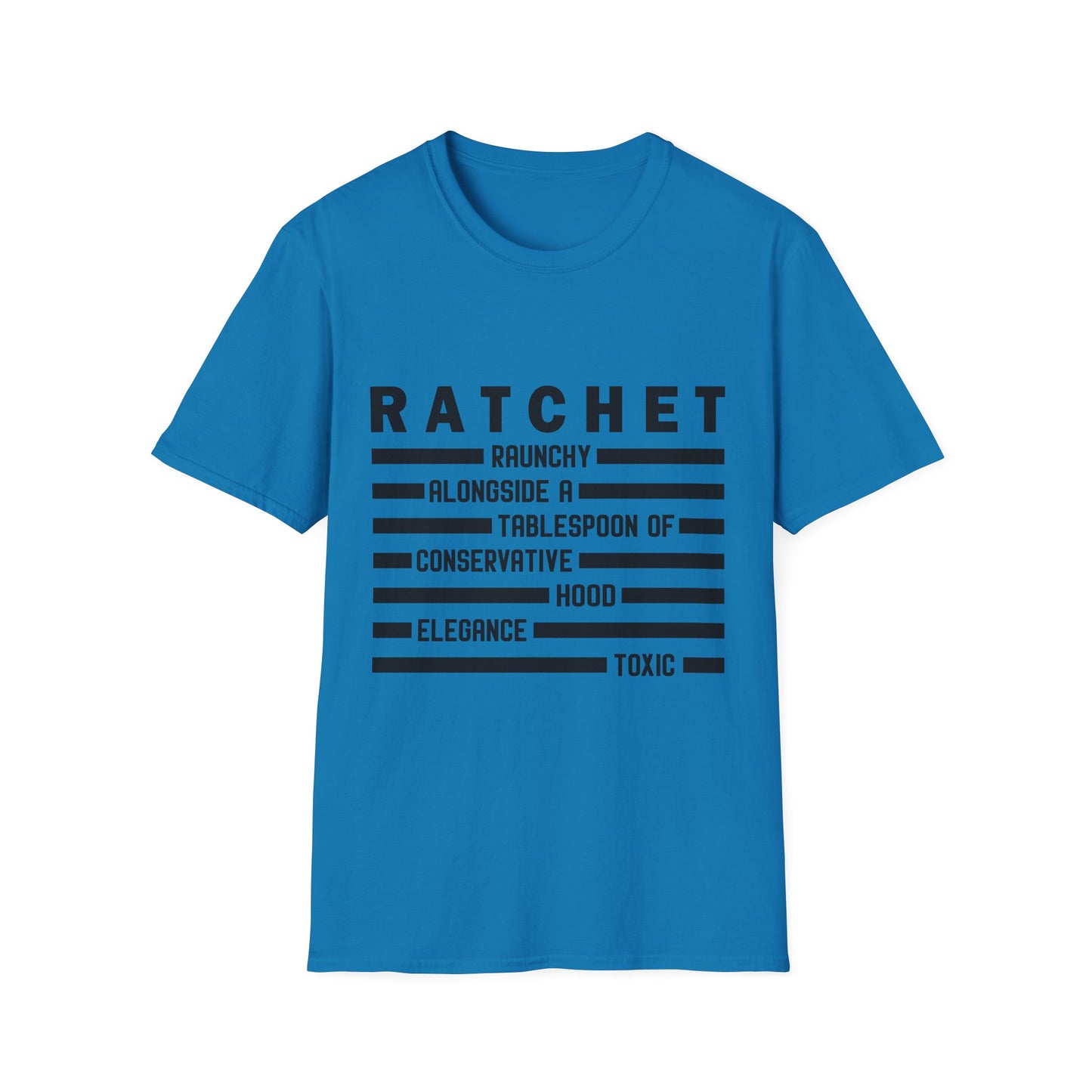 R.A.T.C.H.E.T. Unisex Softstyle T-Shirt - Fun Graphic Tee for Casual Wear
