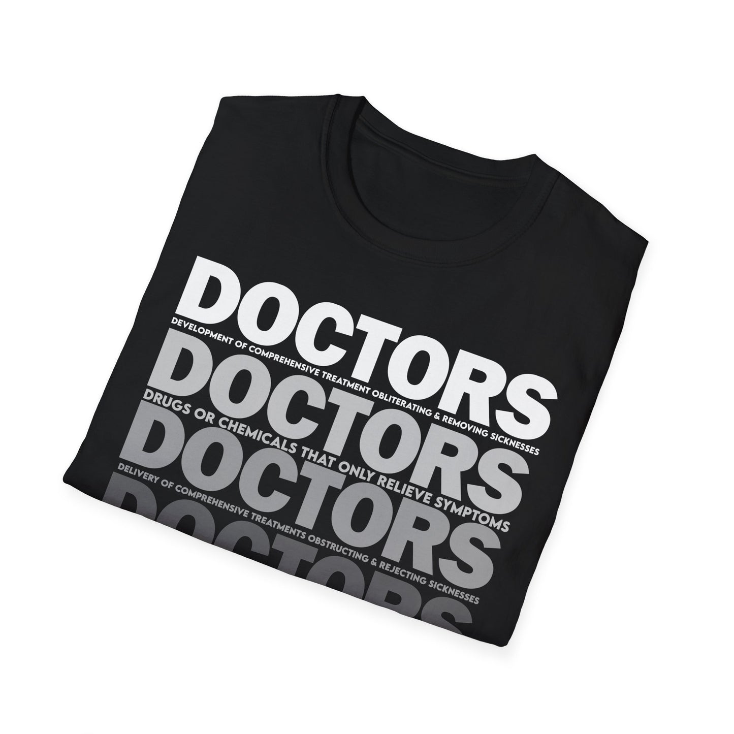 D.O.C.T.O.R.S. Unisex Softstyle T-Shirt - Medical Sly Tee for Healthcare Professionals