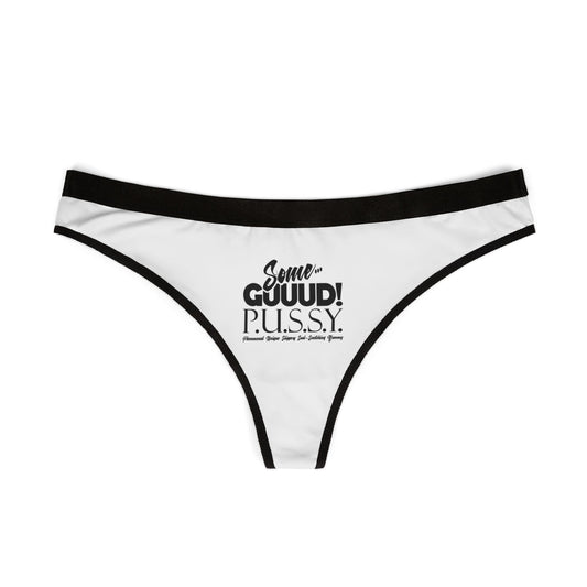GUUD P.U.S.S.Y. Sassy Women's Thongs, Fun Underwear Gift, Cheeky Lingerie, Unique Bachelorette Party Favor, Playful Everyday Wear