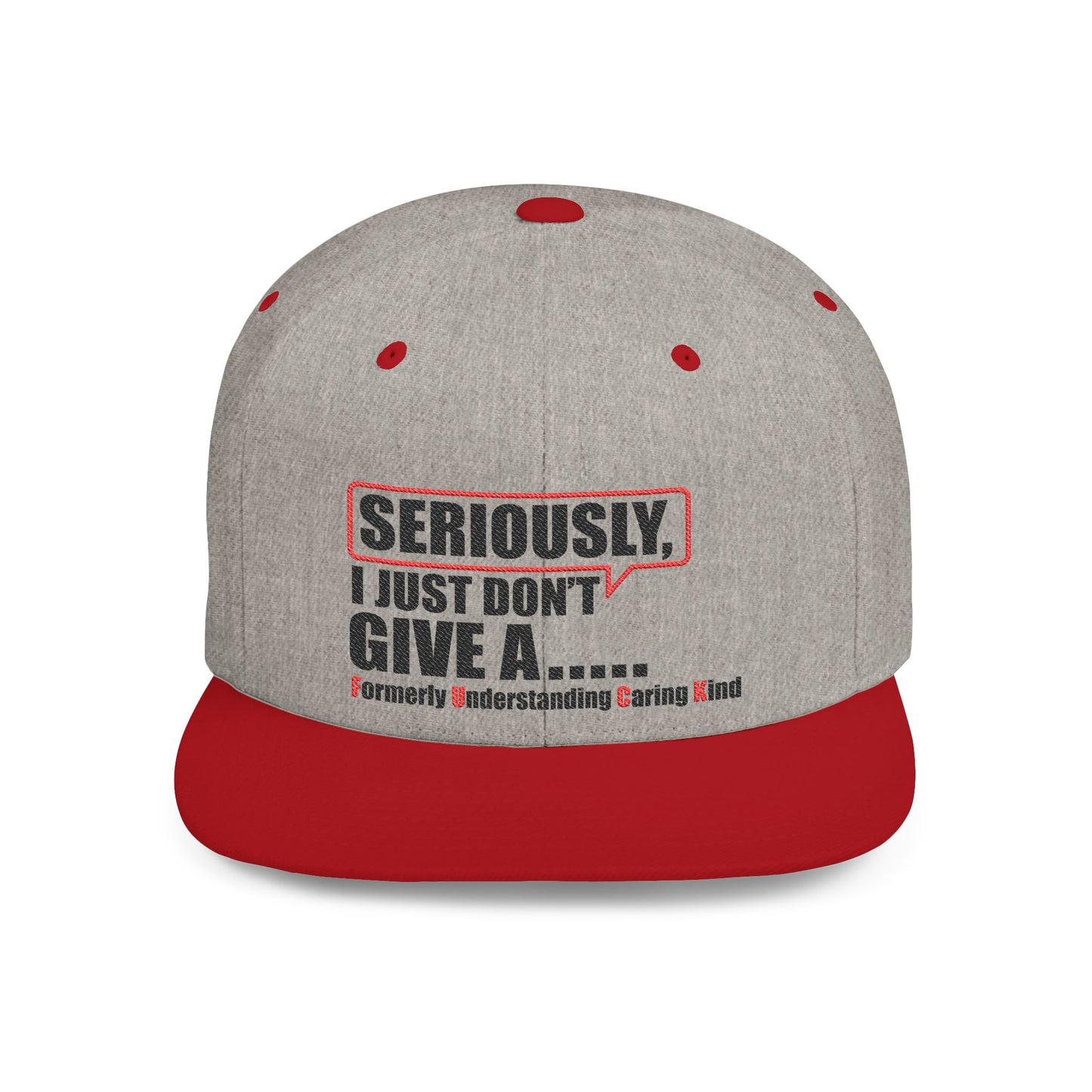I Just Don't Give A F.U.C.K. Humorous Flat Bill Snapback Cap - Fun Gift for Casual Style,