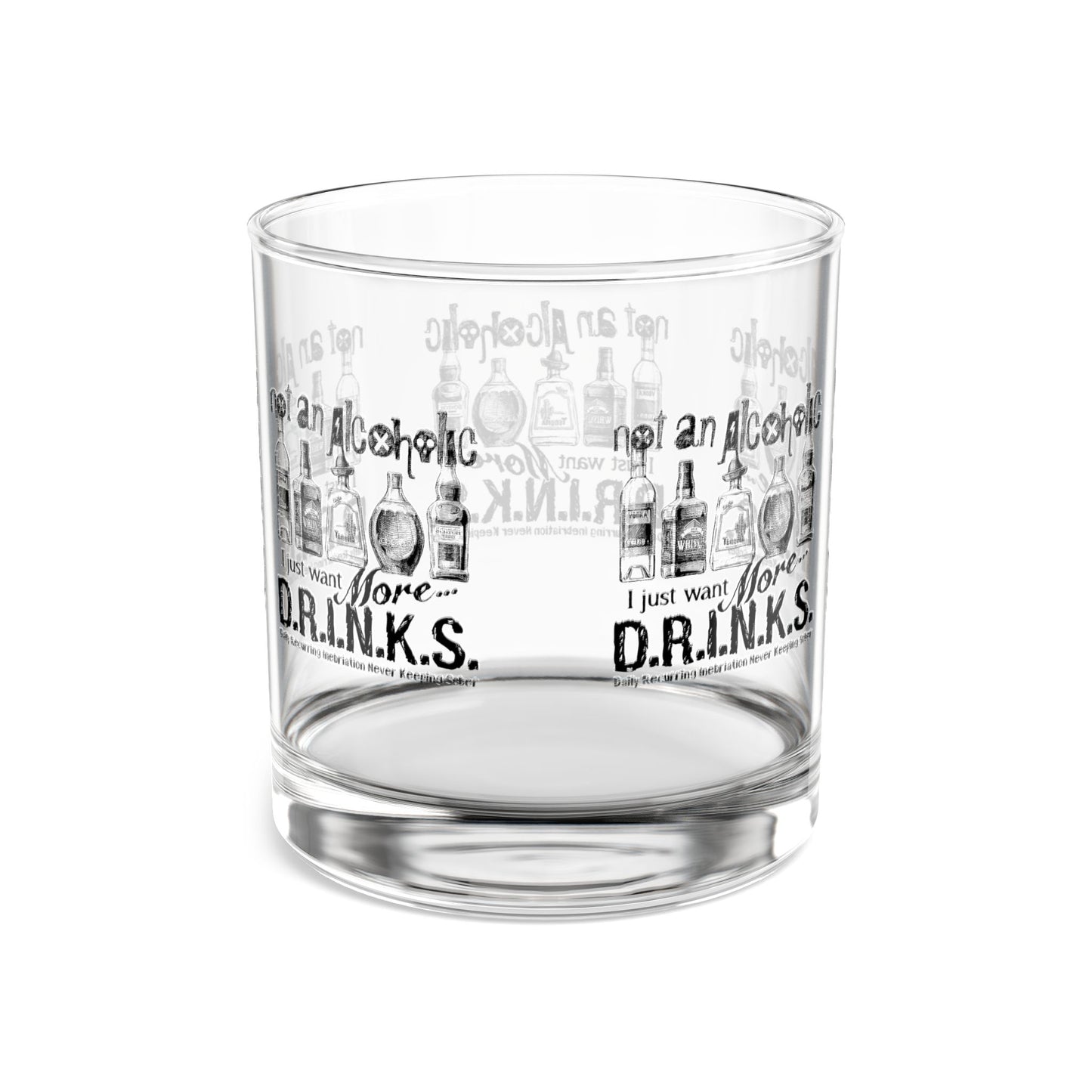 Not An Alcoholic D.R.I.N.K.S. Whiskey Rocks Glass, Fun Barware for Cocktail Lovers, Ideal Gift for Birthdays, Weddings, or Housewarming
