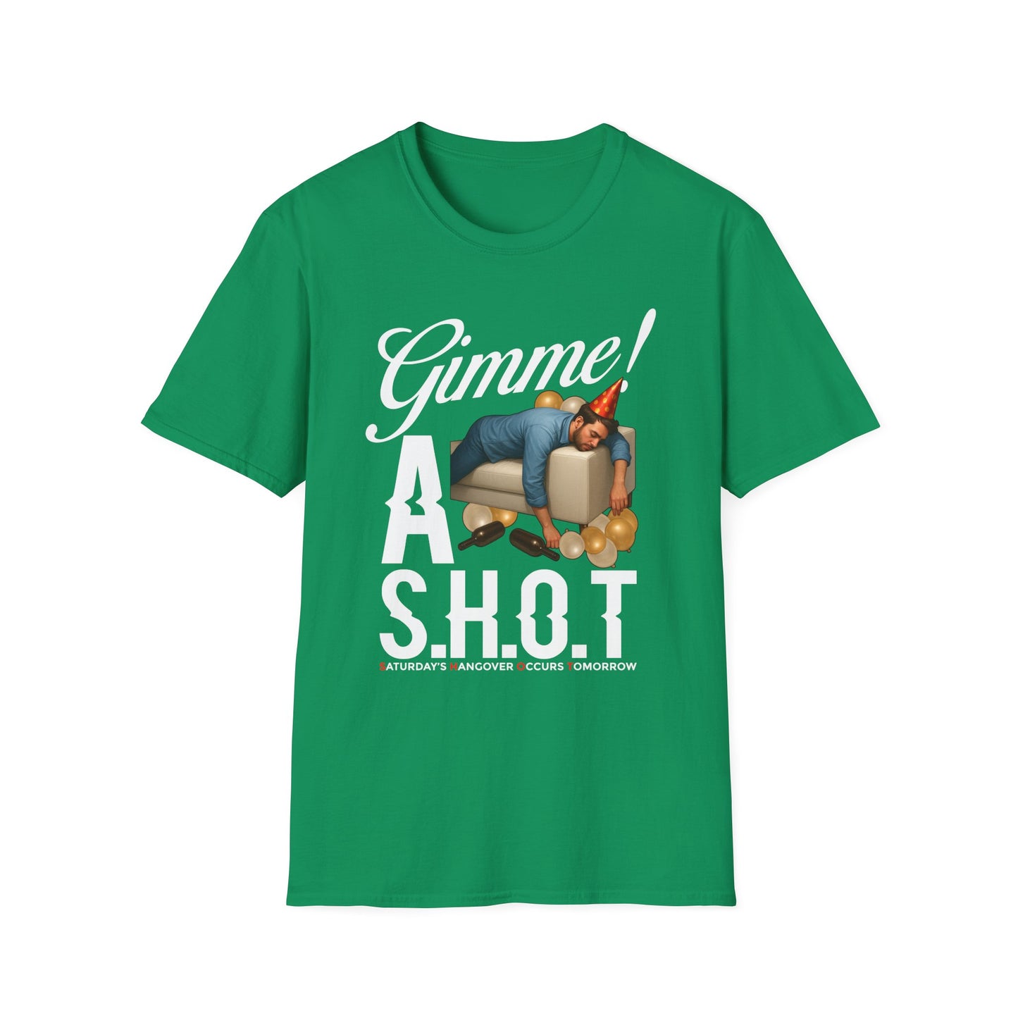 - 'Gimme! A S.H.O.T.' - Humor, Gifts, Party Wear, Casual Style, Men's & Women's