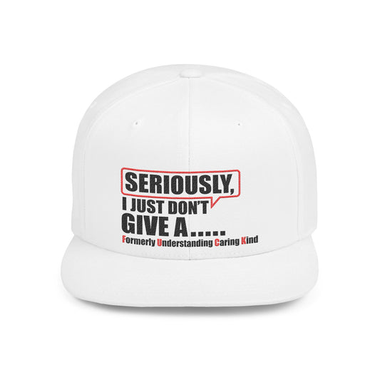 I Just Don't Give A F.U.C.K. Humorous Flat Bill Snapback Cap - Fun Gift for Casual Style,