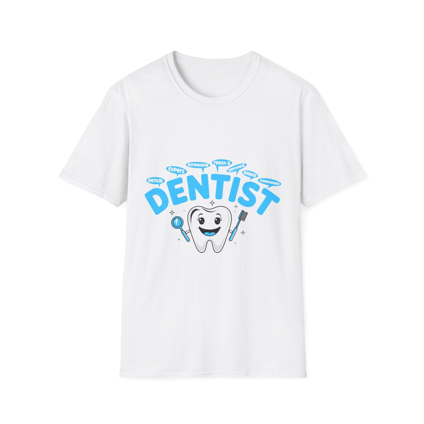 Funny D.E.N.T.I.S.T. T-Shirt - Unisex Softstyle Tee for Dental Professionals