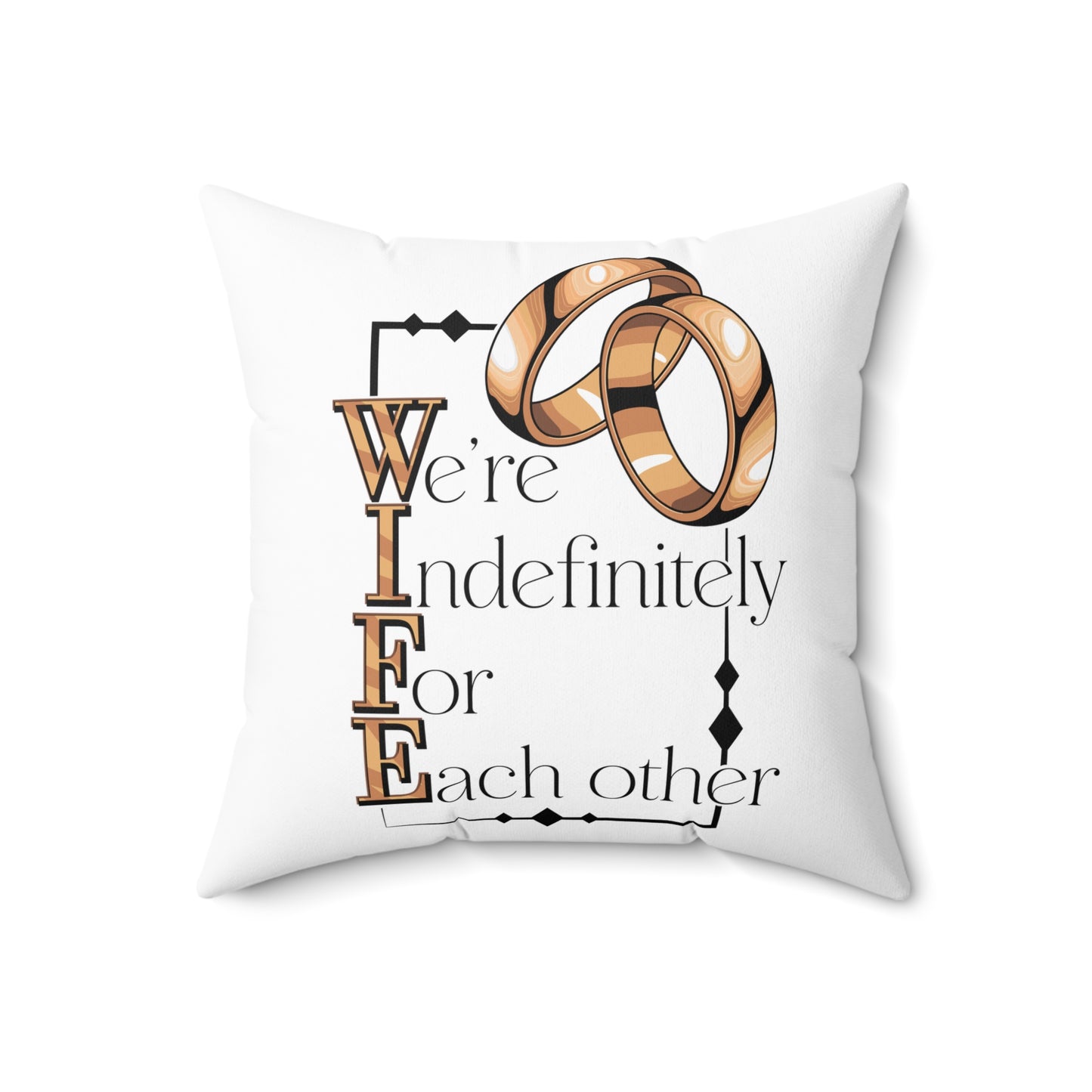 W.I.F.E. Romantic Wedding Pillow with Rings Design, Perfect Anniversary or Wedding Gift, Home Decor for Couples, Personalized Love Accent