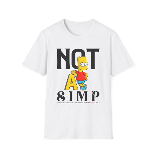Not A S.I.M.P. T-Shirt — Funny Bart Simpson Graphic Tee