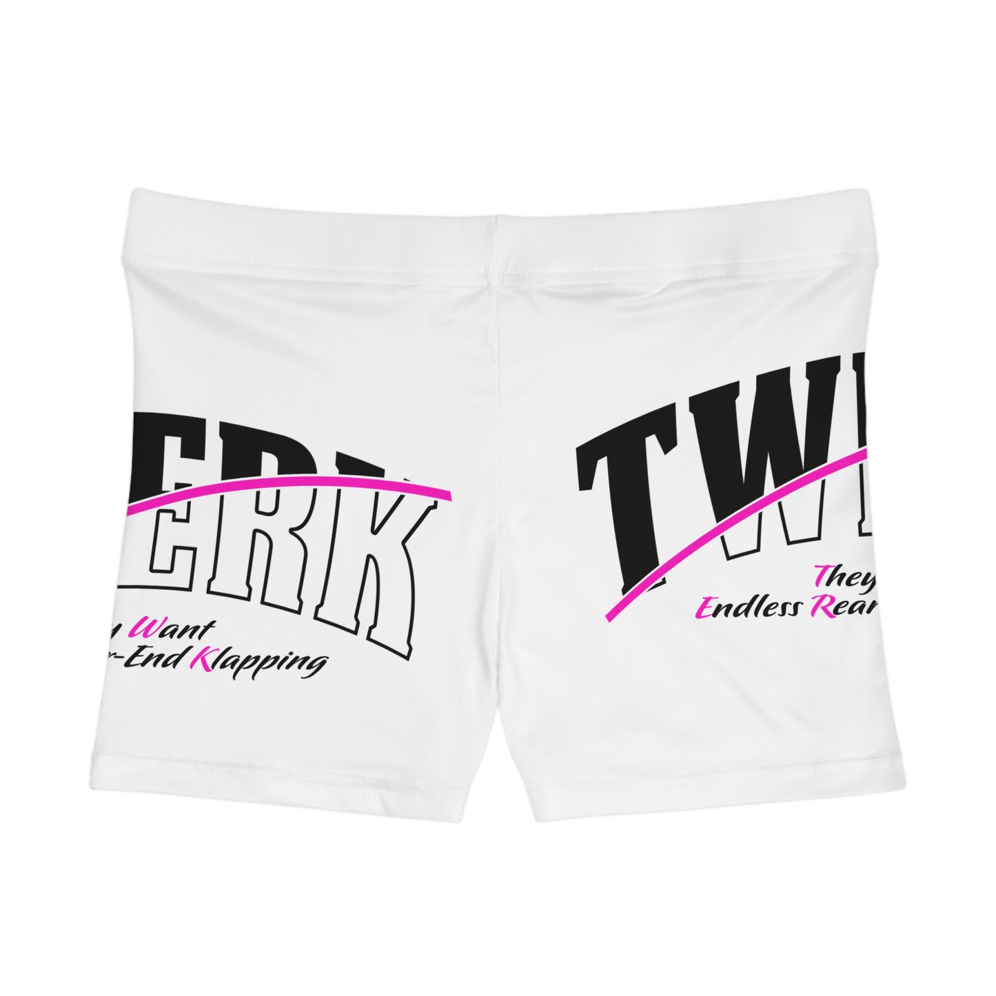Twerk Shorts — Women's Funny Dancewear with "Twerk" Graphic