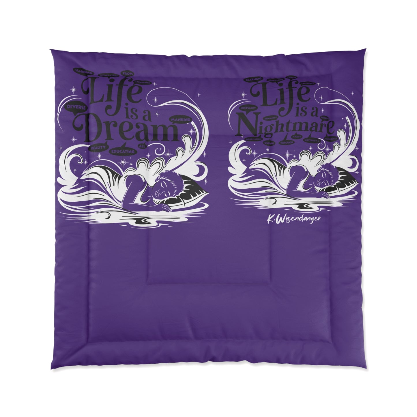 Life Is A Dream Comforter