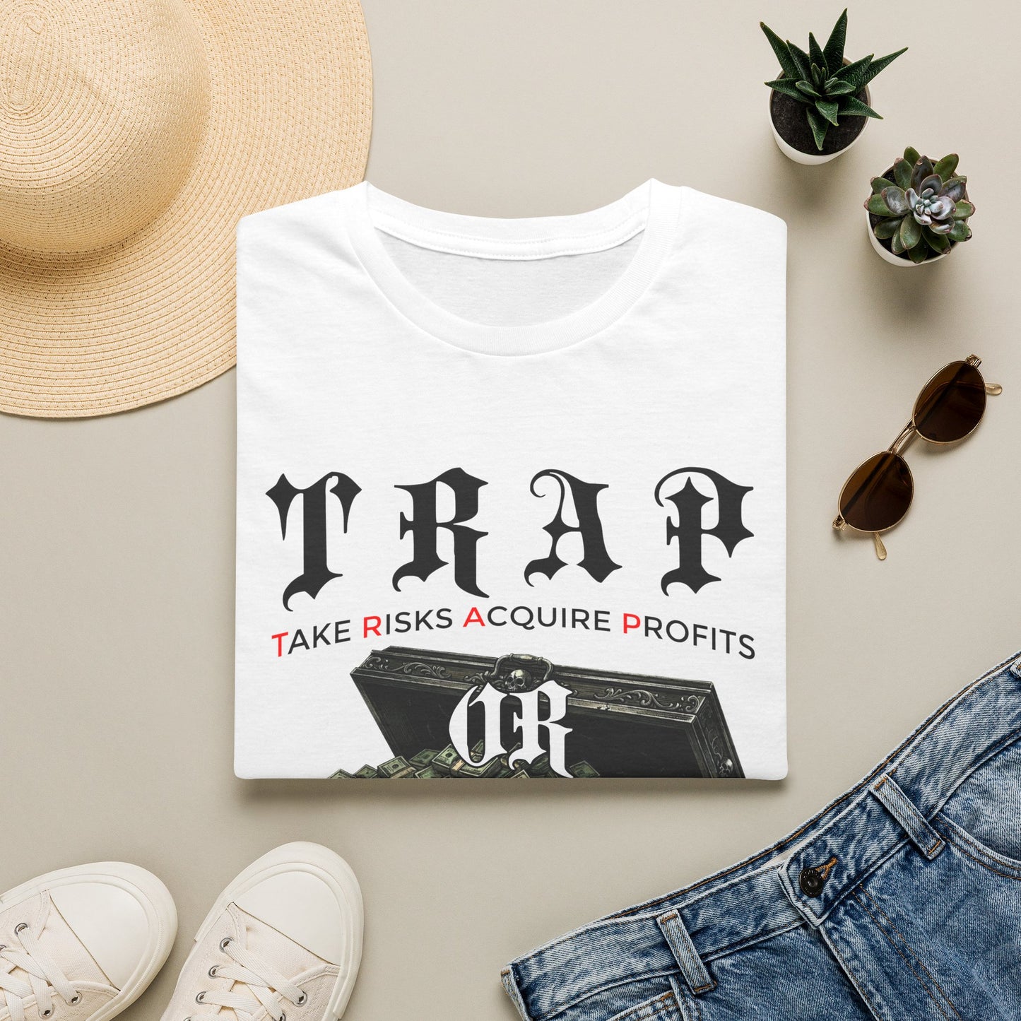 Trap or Die — 'Take Risks Acquire Profits' Graphic Tee