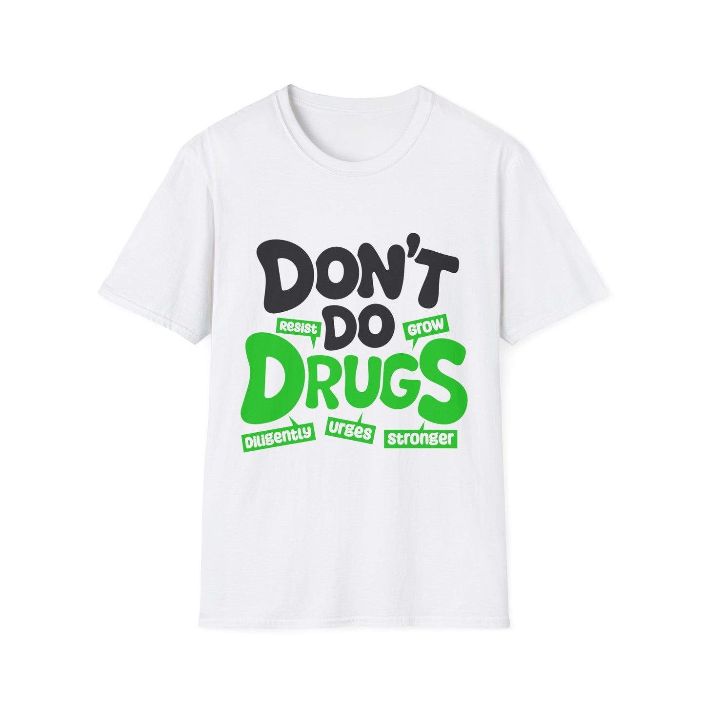 Motivational - "Don't Do Drugs" Awareness Tee
