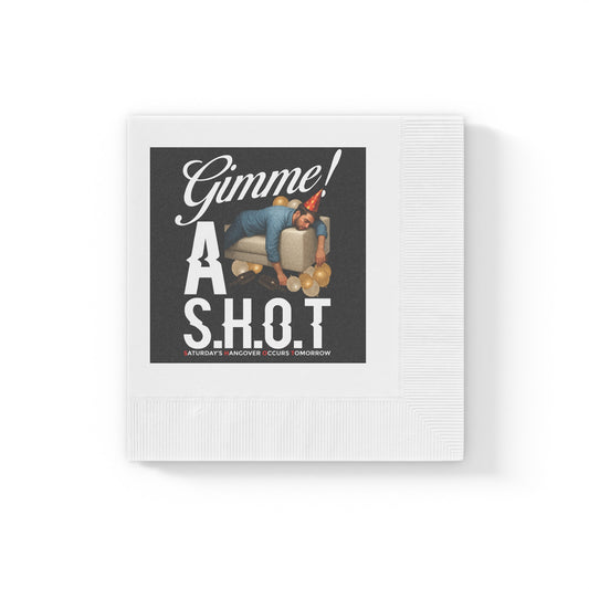 Gimme A S.H.O.T. Cocktail Party Napkins — Funny Bar Game Beverage Cocktail Napkins