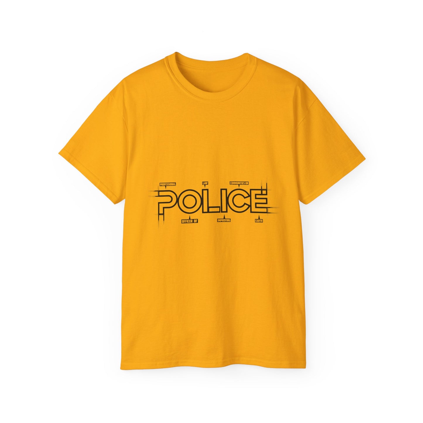 P.O.L.I.C.E. "Professional Officer of Law Improving Communities On Earth" Statement Tee - Ultra Cotton T-Shirt for Everyday Style