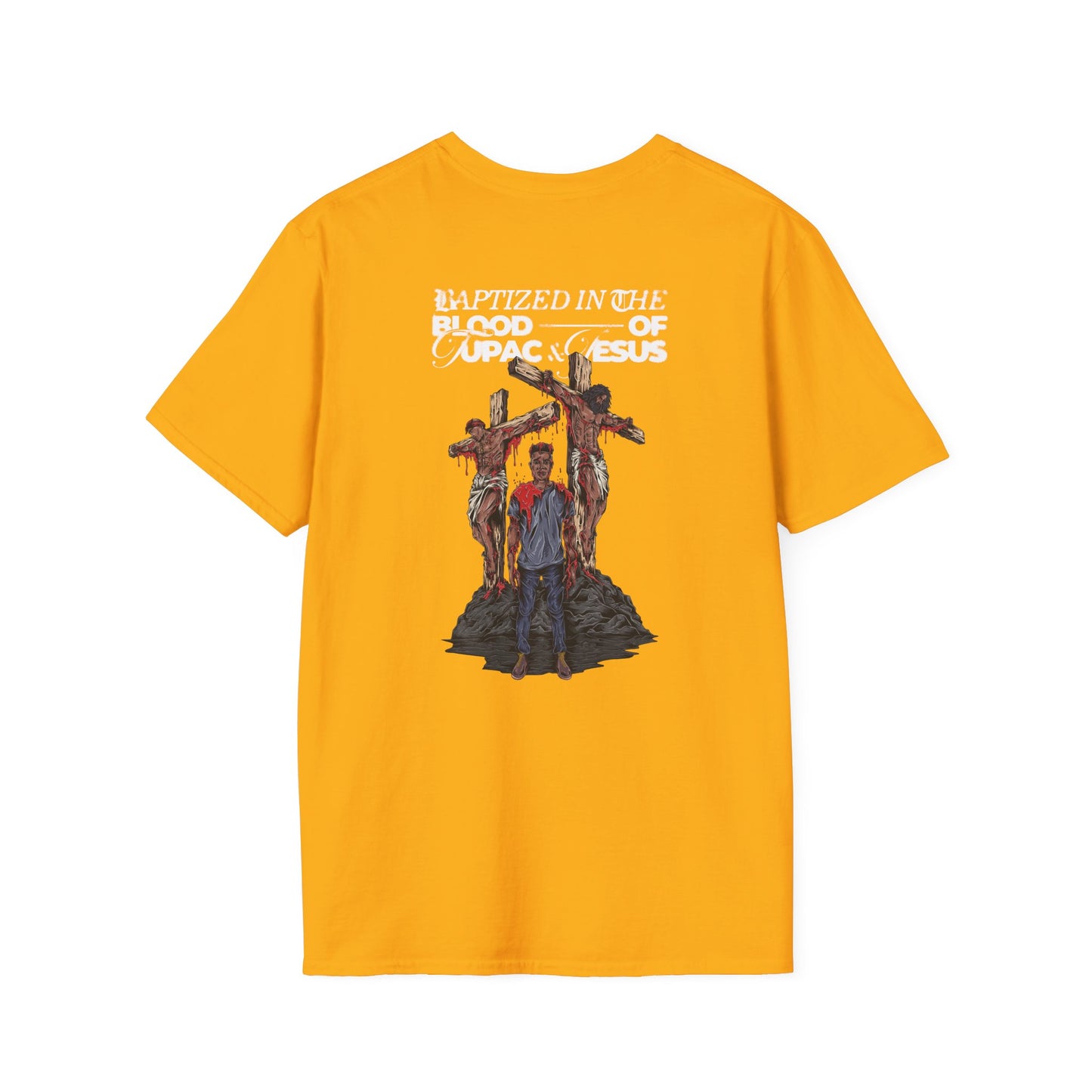 Baptized in the Blood of 2pac & Jesus - Graphic Tee