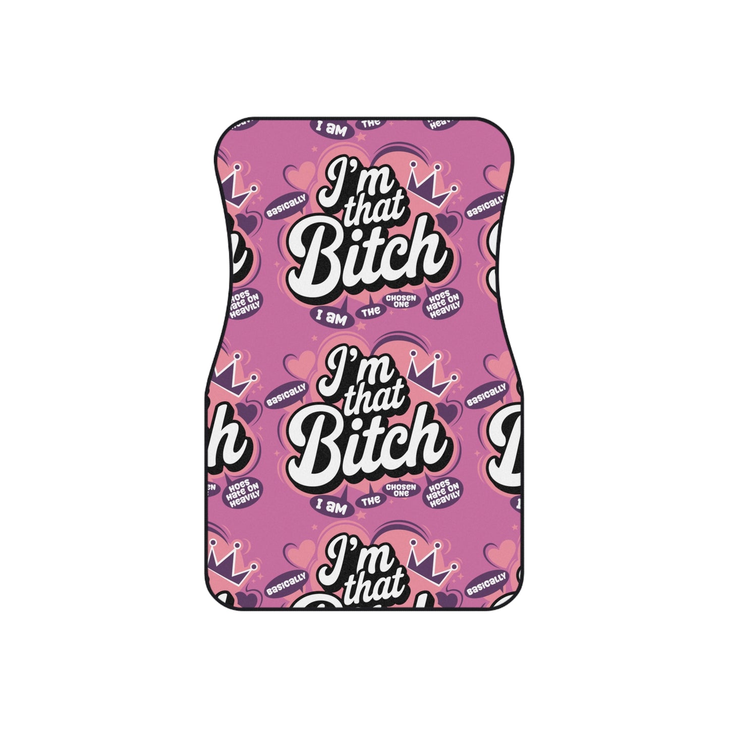 Car Mats — Pink “I’m That Bitch” Front Floor Mats