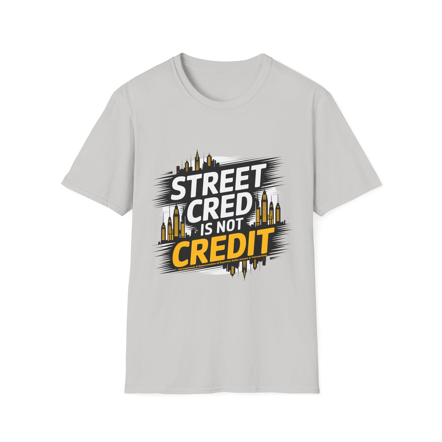 Street Cred Unisex Softstyle T-Shirt - Trendy Graphic Tee