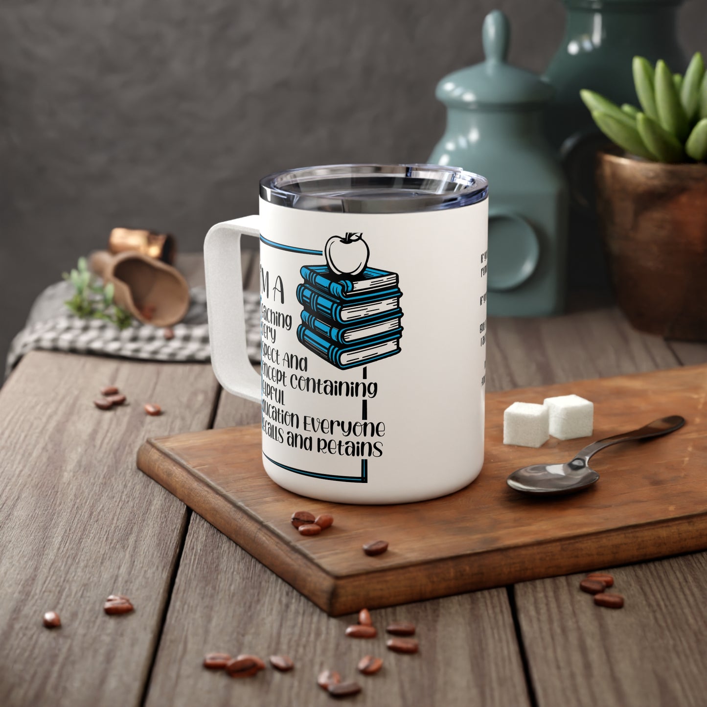 T.E.A.C.H.E.R. Insulated Teacher Coffee Mug, Fun Gift for Educators, Teacher Appreciation, Customizable, Cute Classroom Mug