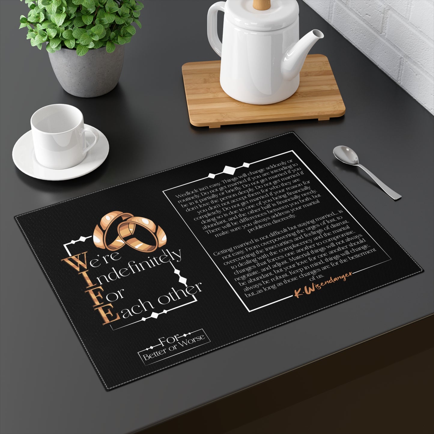 Wedding Vow Placemat — "We're Indefinitely For Each Other" Decorative Table Mat