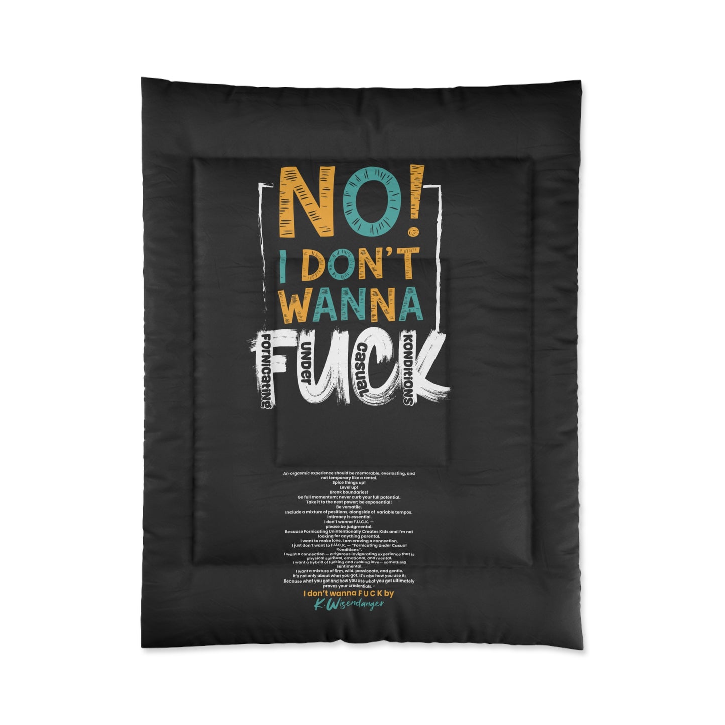 No! I Don't Wanna F*ck Funny Comforter | Cozy Bedroom Décor, Humorous Gift, Unique Bedding, Quirky Bedroom Idea, Mood Enhancer