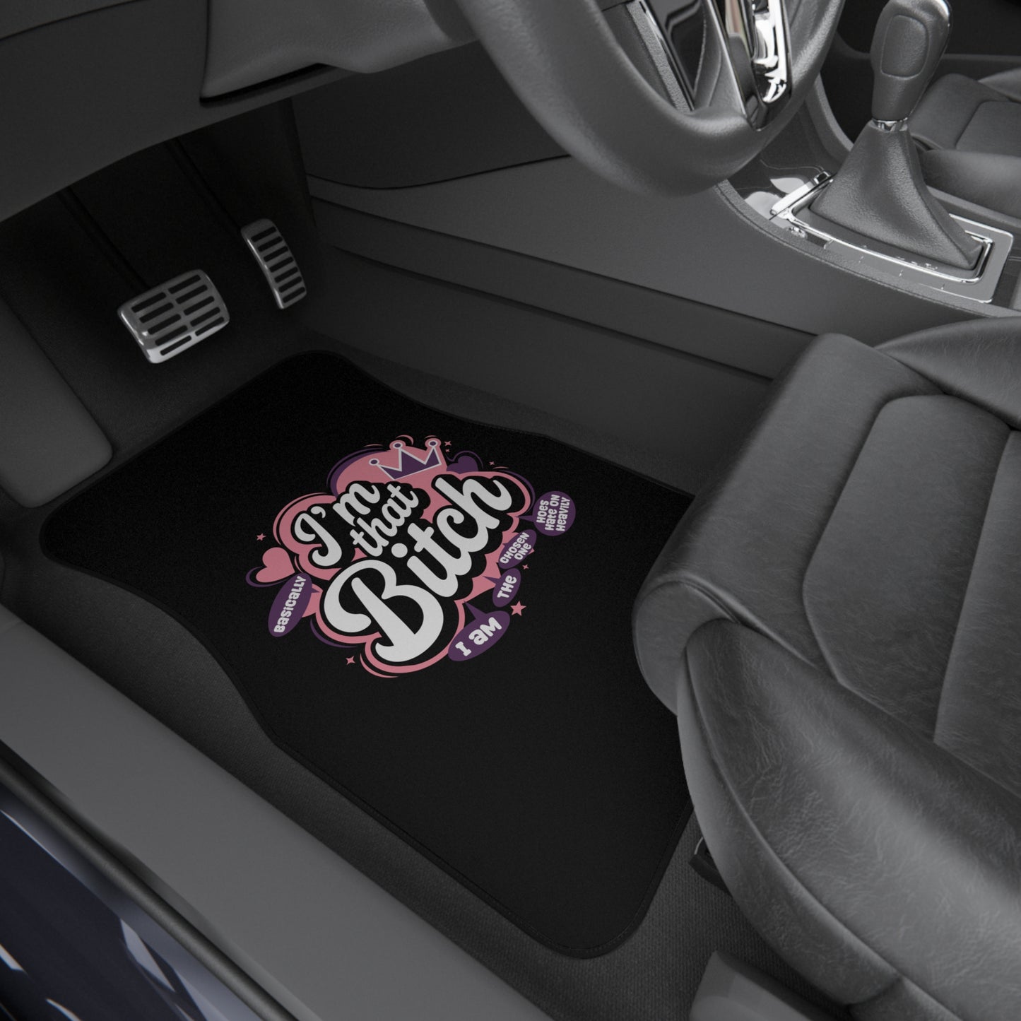 I'm That Bitch Car Mats (Set of 4)