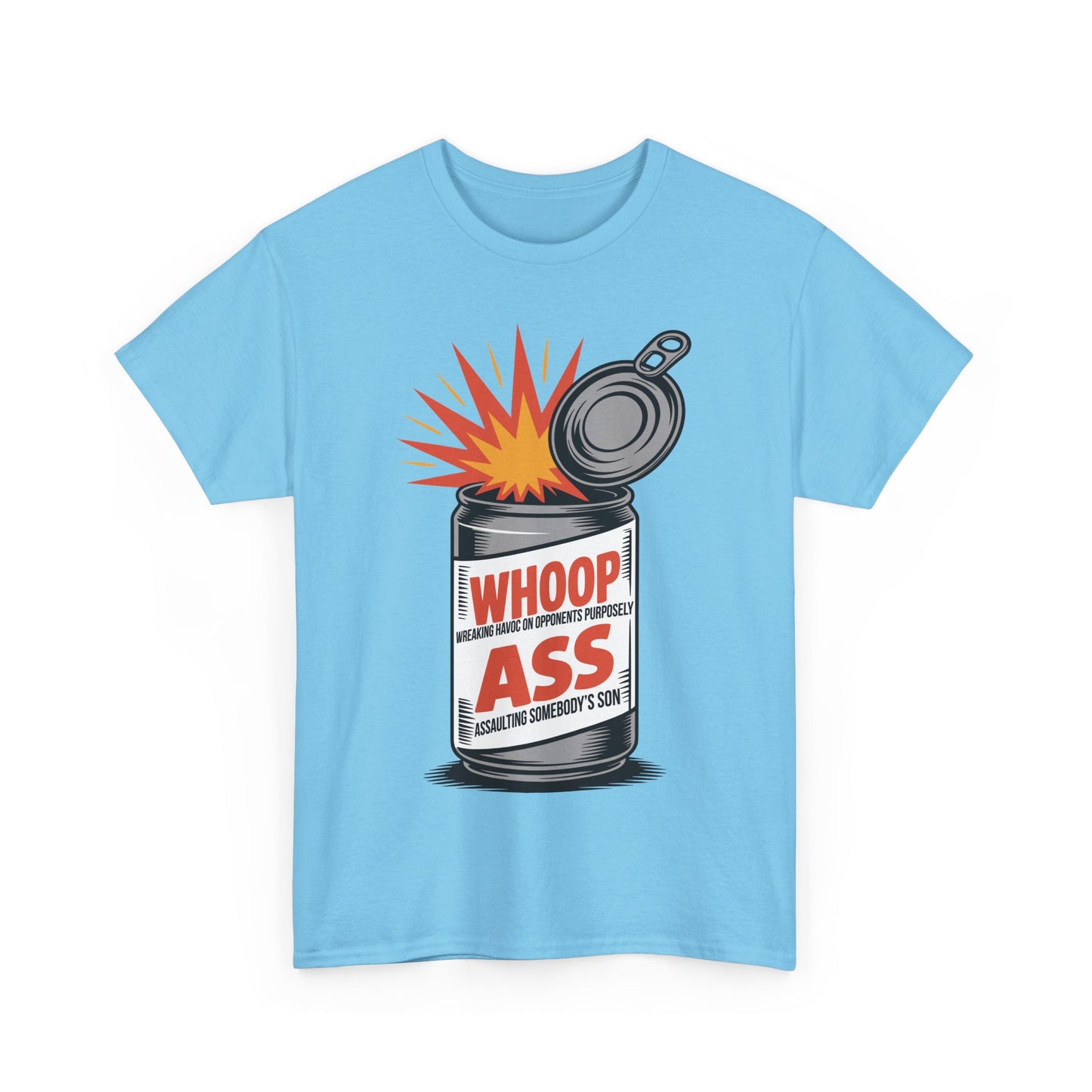 W.H.O.O.P. A.S.S. Funny Statement Tee, Humor Shirt, Unisex Graphic Tee,