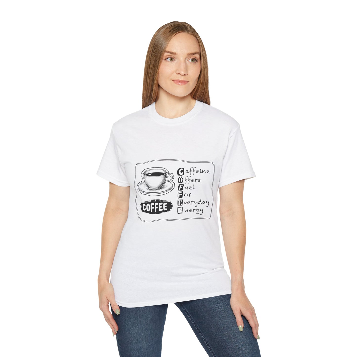 C.O.F.F.E.E. (Caffeine Offers Fuel For Everyday Energy) Lover's Unisex Tee, Funny Caffeine Shirt