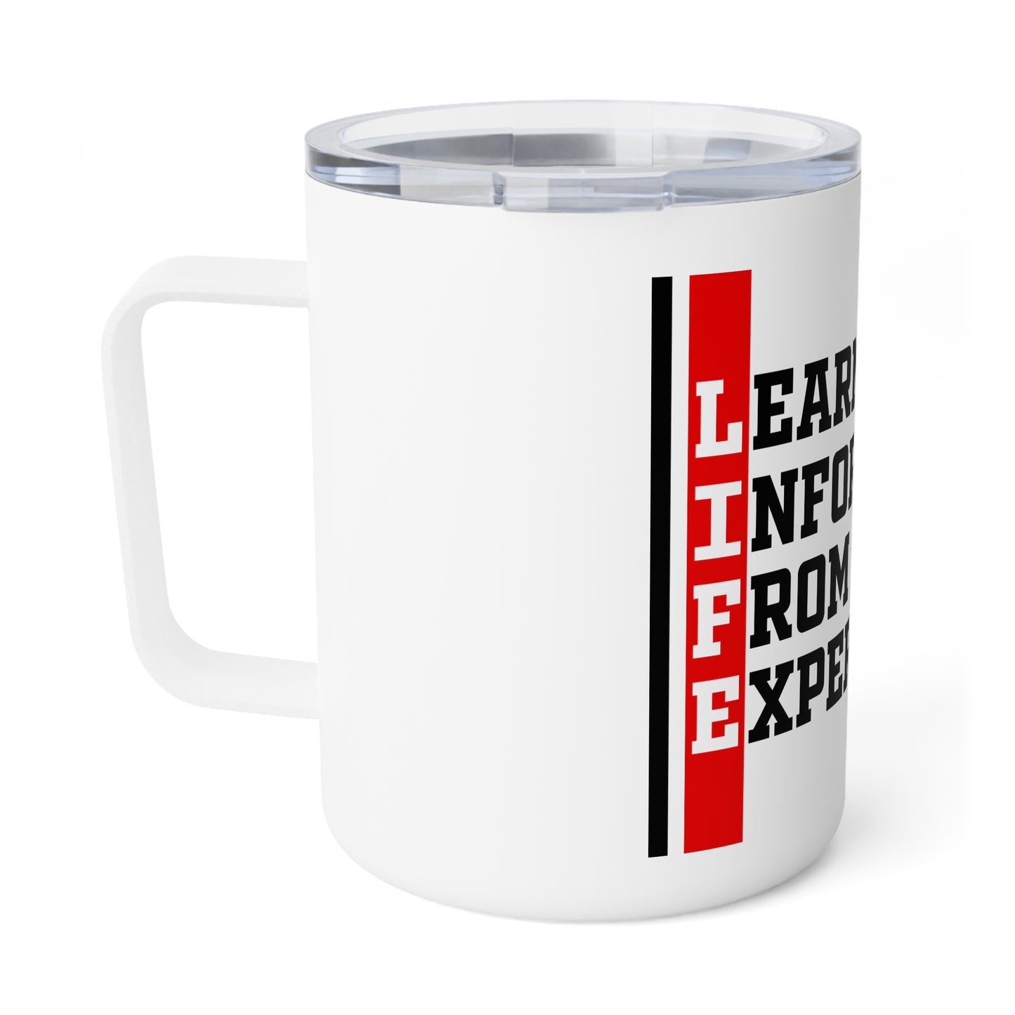 L.I.F.E. (Learning Information From Experience) Inspirational Insulated Coffee Mug - 10oz, Perfect for Learning, Life Lessons, Experience, Education Gifts, Motivational Cup